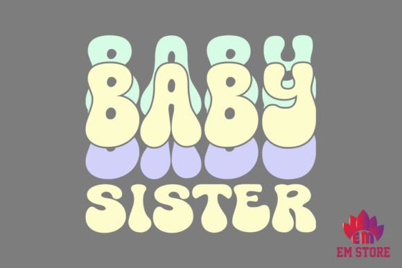Download Baby Sister - Baby Retro SVG - Baby Collection