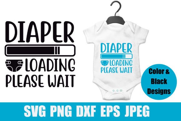 Download Baby SVG PNG Diaper Loading Please Wait - Baby Collection