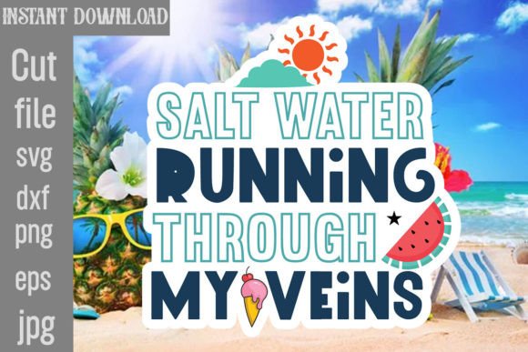 Download Salt Water Running Through My Veins SVG - Premium Resources
