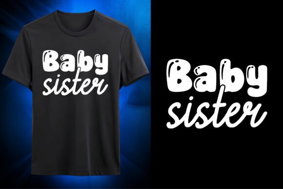 Download Little Baby Sister SVG Design - Baby Collection