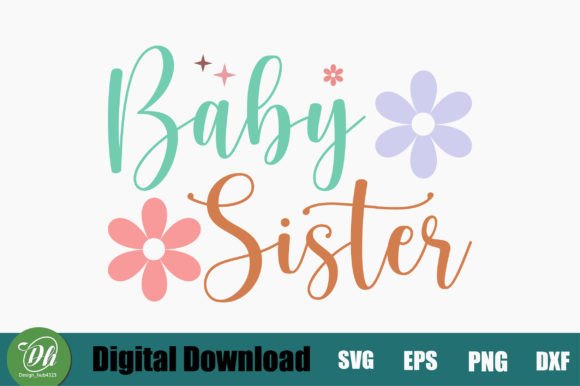 Download Baby Sister Retro SVG Design - Baby Collection
