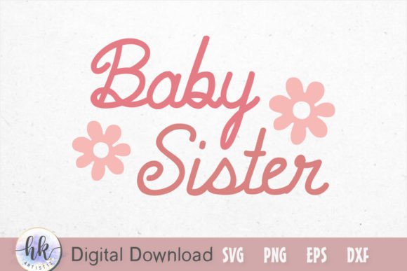 Download Baby Sister Retro SVG. - Baby Collection