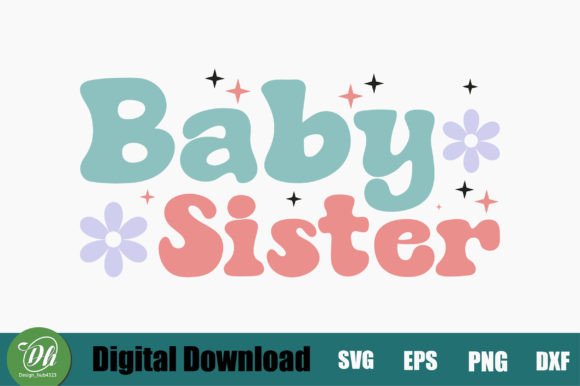 Download Baby Sister Retro SVG Design - Baby Collection